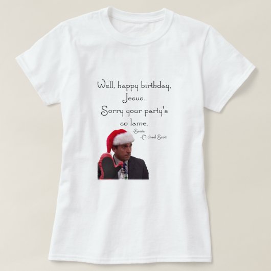 ハッピーバースデーイエス – オフィスのクリスマス Tシャツ (デザイン正面)