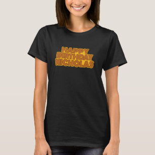 ハッピーバースデーニコラスパーソナライズされたネームレトロティ Tシャツ