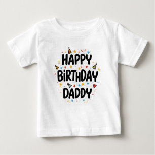 ハッピーバースデーパパの赤ちゃん服 ベビーTシャツ