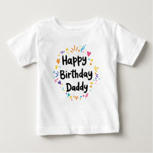 ハッピーバースデーパパの赤ちゃん服 ベビーTシャツ