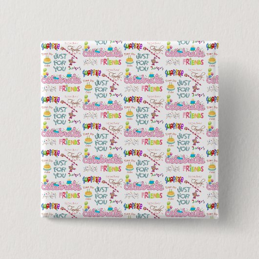 ハッピーバースデーフレンズファミリーサプライズボタン 缶バッジ (正面)