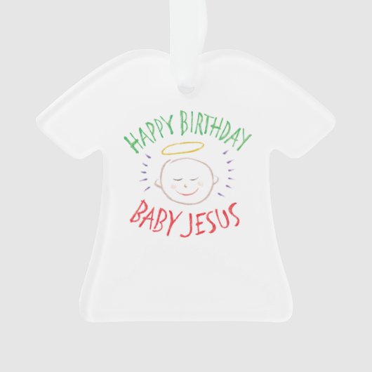 ハッピーバースデーベビーイエス – クリスチャン・クリスマス オーナメント (正面)