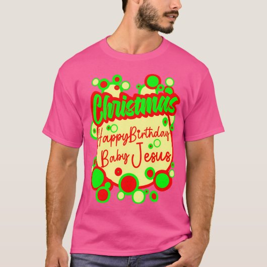 ハッピーバースデーベビーイエス Tシャツ (正面)