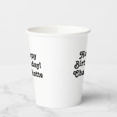 ハッピーバースデーホワイトブラック名前をカスタムする文字かわいい 紙コップ (左)