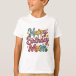 ハッピーバースデーママTシャツデザイン Tシャツ<br><div class="desc">Zazzleの祝プリントオンデマンド専用に作られた私たちの楽しい"ハッピーバースデーママ"のtシャツデザインとのスタイルにあなたの母の特別な日。色と心温まるメッセージを魅力的含むこのデザインで鮮やか、愛と感謝を示しなさい。彼女の誕生日、母の日、または彼女を尊敬する大事な行事であるかどうか、このTシャツは彼女を愛し感じて崇拝するための完璧な方法です。快適なフィット感やプレミアム生地など、さまざまなサイズとスタイルで利用可能なTシャツは、心地よいとスタイルの両方を保証する。彼女が愛する母親としての彼女の役割を紹介する誇り高い衣服となるこの思慮深いパーソナライズされた贈り物で彼女の一日を特別なものにする。今日注文してお祝いを開始!</div>