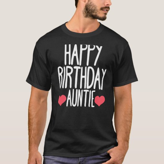 ハッピーバースデー叔母誕生日叔母BDay叔母 Tシャツ (正面)