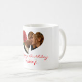 ハッピーバースデー夫のレッドローズ文字写真マグ コーヒーマグカップ (正面右)
