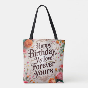 ハッピーバースデー愛!Forever Yours」 – ロマンチック トートバッグ