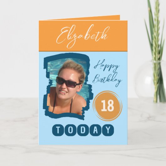 ハッピーバースデー18今日フォトブルーのオレンジを追加 カード (正面)