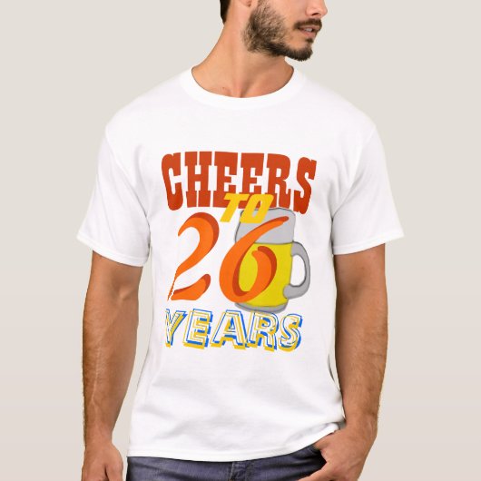 ハッピーバースデー26年のへの応援ビール Tシャツ (正面)