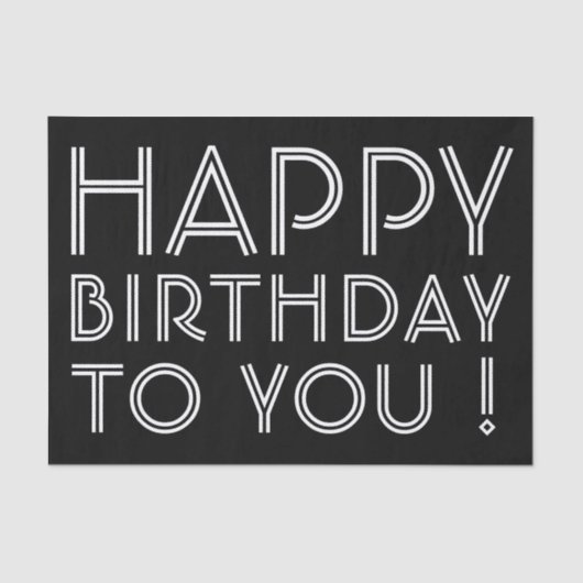 「ハッピーバースデー!」 ブラック&ホワイト 薄葉紙 (正面)