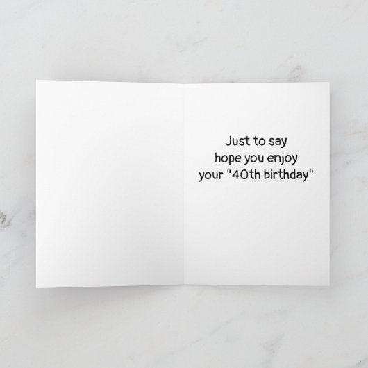 ハッピーバースデー**40歳の誕生日**つる出て行け！ カード (内部)