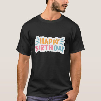 ハッピーバースデーTシャツ Tシャツ