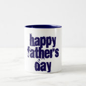 ハッピーファーザーズおもしろいデイタイポグラフィブルーホワイトマグ ツートーンマグカップ (中央)