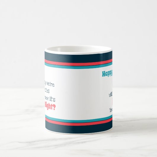 ハッピーファーザーズお気に入りのデイタイポグラフィコーラルストライプ コーヒーマグカップ (中央)