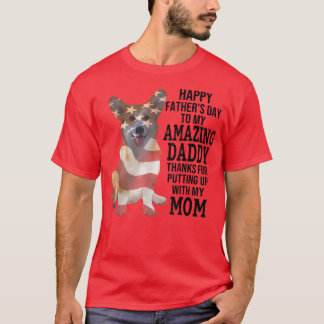 ハッピーファーザーズ・デイ・トゥ・マイ・アメージングパパ・コルギドッグ・ラブ Tシャツ