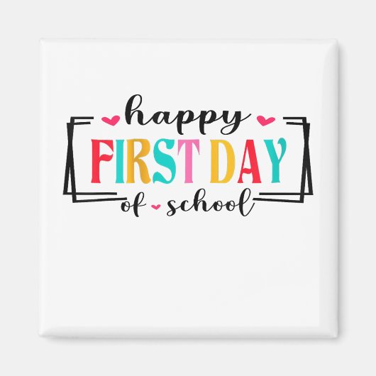 ハッピーファースト・デイ・オブ・スクール先生学生の帰郷 マグネット (正面)