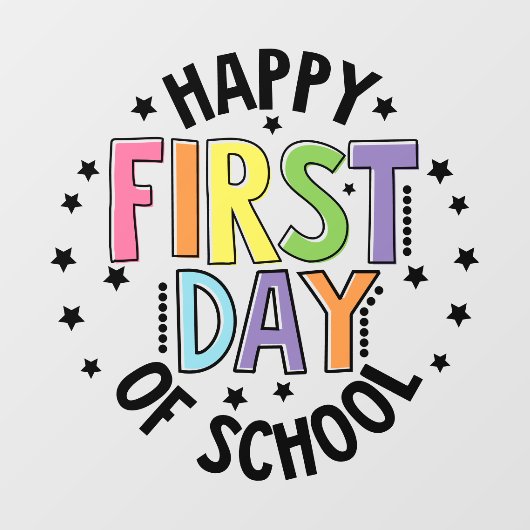 ハッピーファースト・デイ・オブ・スクール先生教育モダン ウィンドウサイン (シート)