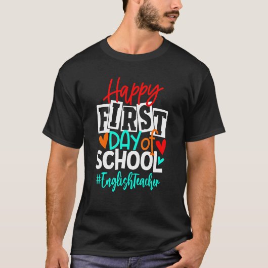 ハッピーファースト・デイ・オブ・スクール英語新学期 Tシャツ (正面)