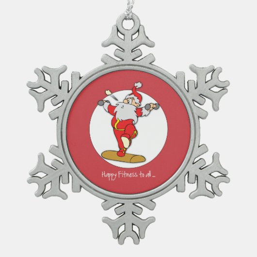 ハッピーフィットネスエクササイズクリスマスウィズサンタ スノーフレークピューターオーナメント (正面)