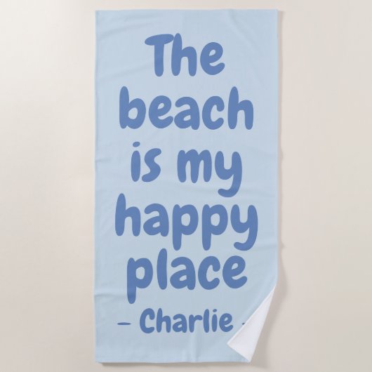 ハッピープレイス名前をカスタムするビーチタオル ビーチタオル (正面)