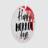 ハッピーホラー日おもしろいホラー映画クリスマス オーナメント (正面)