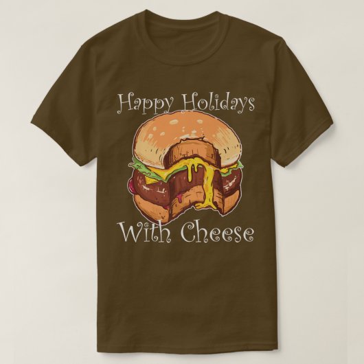 ハッピーホリデイズウィズチーズクリスマスグルメチーズ Tシャツ (デザイン正面)