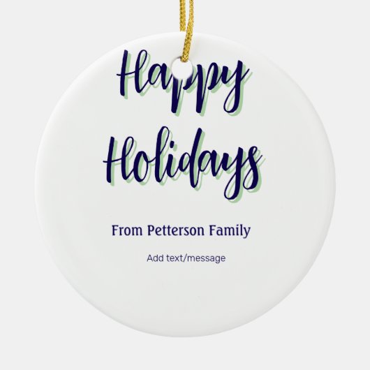 ハッピーホリデイズブルーグリーンクリスマススタイリッシュモダン セラミックオーナメント (正面)