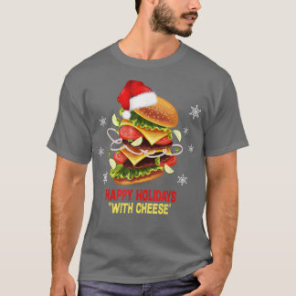 ハッピーホリデーズウィズチーズクリスマスチーズバーガー Tシャツ