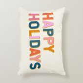 ハッピーホリデーズカワイイお洒落タイポグラフィカラフル アクセントクッション (正面(垂直))