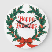 ハッピーホリデーズヴィンテージホリークリスマスリース ラージ壁時計 (正面)