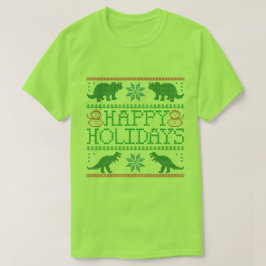 ハッピーホリデーズ恐竜の醜いクリスマスセーターTシャツ Tシャツ