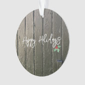 ハッピーホリデー素朴ズブラックバーンドアホリーフォト オーナメント (正面)