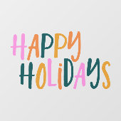 ハッピーホリデー |かわいいカラフルよくはしゃぐタイポグラフィ ウィンドウサイン (シート)