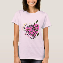 ハッピーマザーズデイ Tシャツ