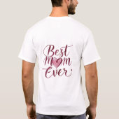 ハッピーマザーズデー 世界で一番のママ Tシャツ (裏面)