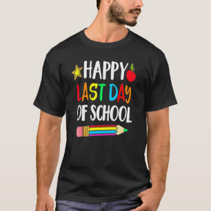 ハッピーラストデイ・オブ・スクール・エンド・オブ・スクール先生Su Tシャツ