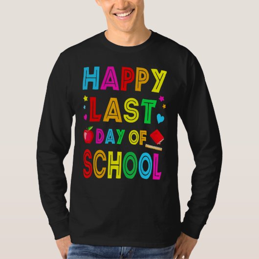 ハッピーラストデイ・オブ・スクール・キッズ先生大学院生 Tシャツ (正面)