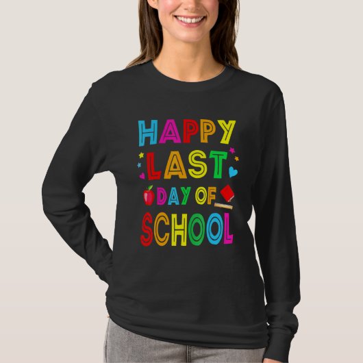 ハッピーラストデイ・オブ・スクール・キッズ先生大学院生 Tシャツ (正面)