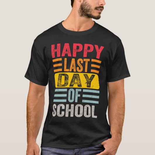 ハッピーラストデイ・オブ・スクール・キッズ先生大学院生 Tシャツ (正面)