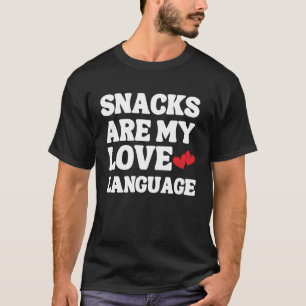 ハッピーヴァレンティーンズデイグルメスナックは私のラブラン Tシャツ