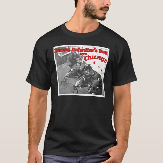 ハッピーヴァレンティーンズデイマスカーシカゴ1929 Tシャツ (正面)