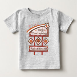 ハッピー感謝祭 フィーリングブレスド レトロサイン ベビーTシャツ