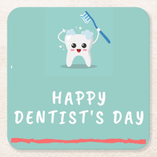 ハッピー歯医者の日ホワイト文字ティール(緑がかった色) スクエアペーパーコースター (正面)