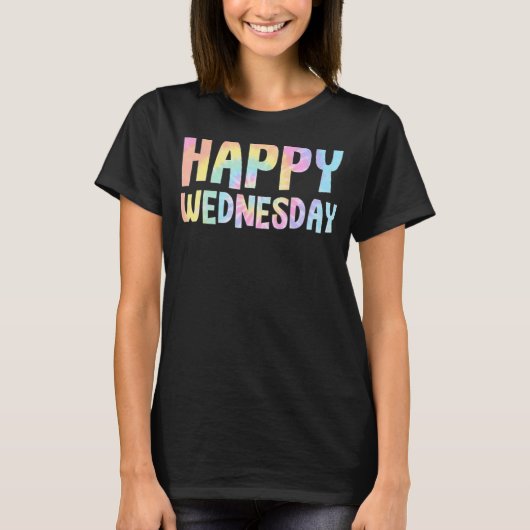ハッピー水曜日の絞り染め日の週前向き Tシャツ (正面)