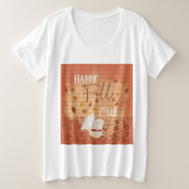 ハッピー秋オールウィズコーヒーと紅葉 プラスサイズTシャツ
