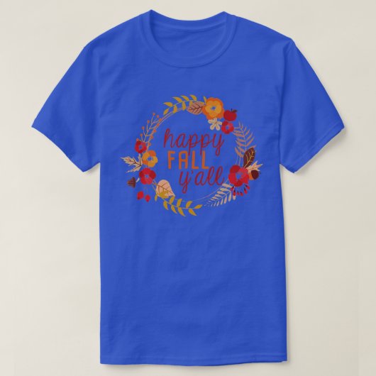 ハッピー秋Yall4 1 Tシャツ (デザイン正面)