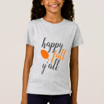 ハッピー秋Y'all Youth Kids Tシャツ