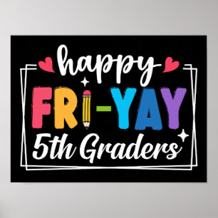 ハッピー金 – Yay 5th Graders新学期先生 ポスター