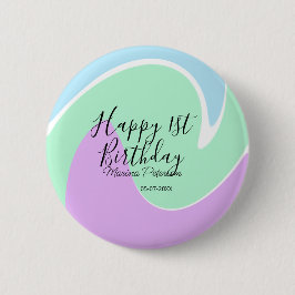 ハッピー1歳の誕生日 ピンク グリーン ブルー アクリルポア 缶バッジ